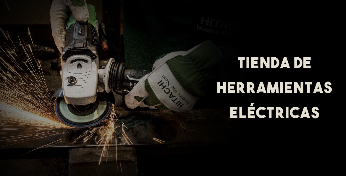 Tienda de herramientas el&eacute;ctricas